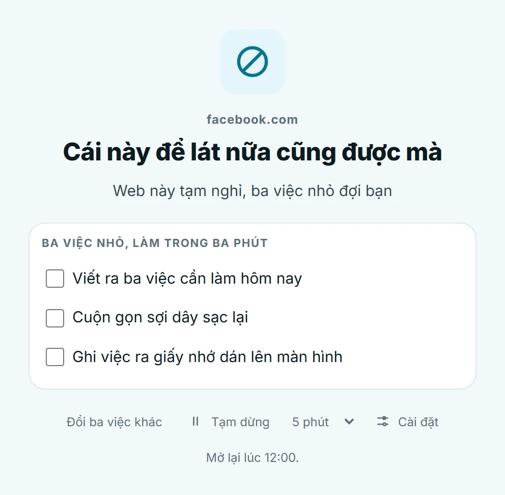 Trang nhắc thay cho facebook.com: một câu vui, ba việc nhỏ làm trong ba phút, và nút tạm dừng 5 phút.