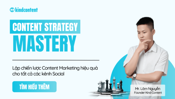 Khóa học Content Social Strategy Mastery