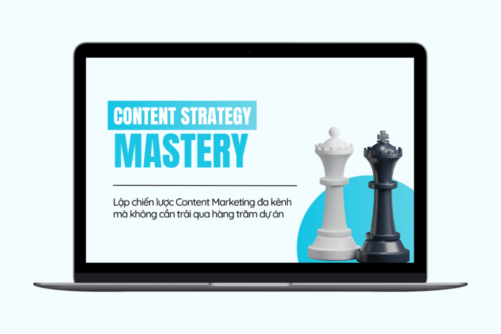 Khóa học Content Strategy Mastery