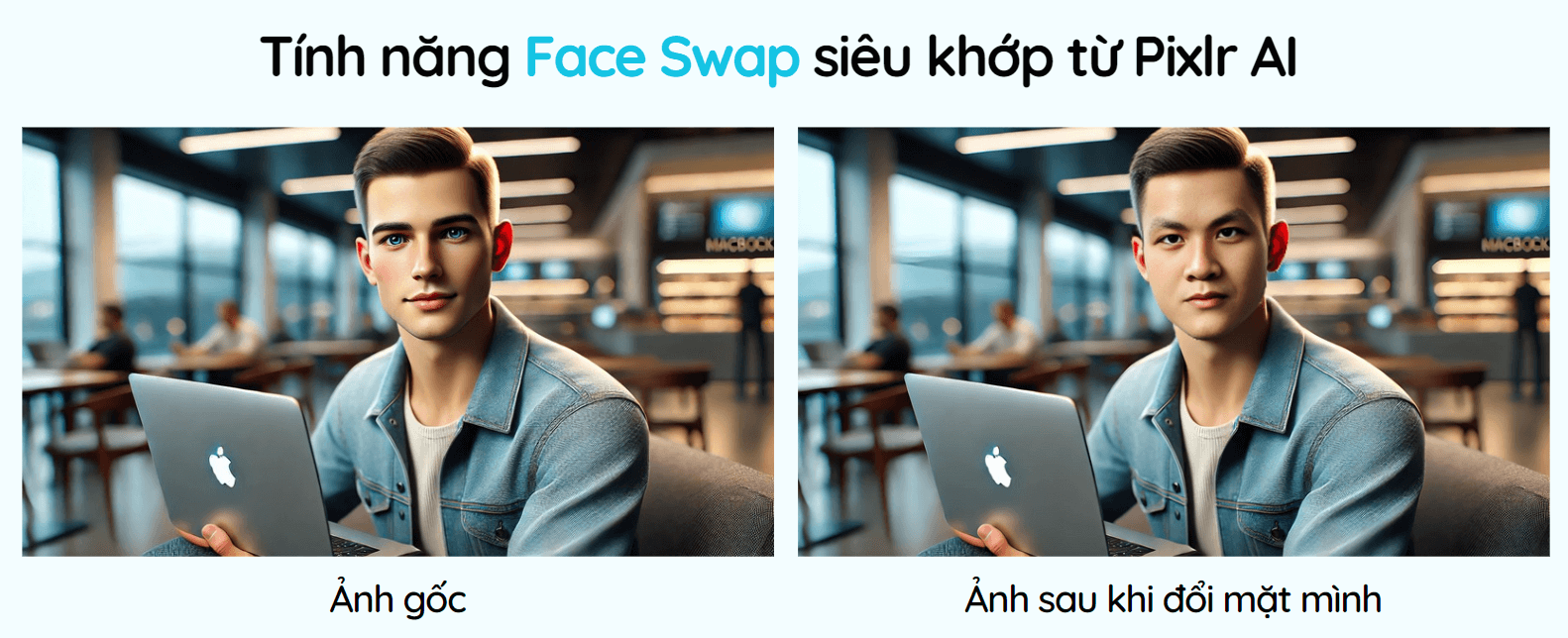 Tính năng Face Swap trên Tool AI Pixlr siêu đỉnh
