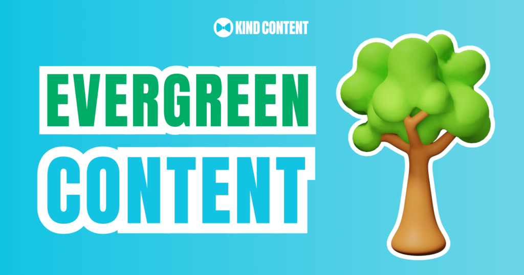 Evergreen Content