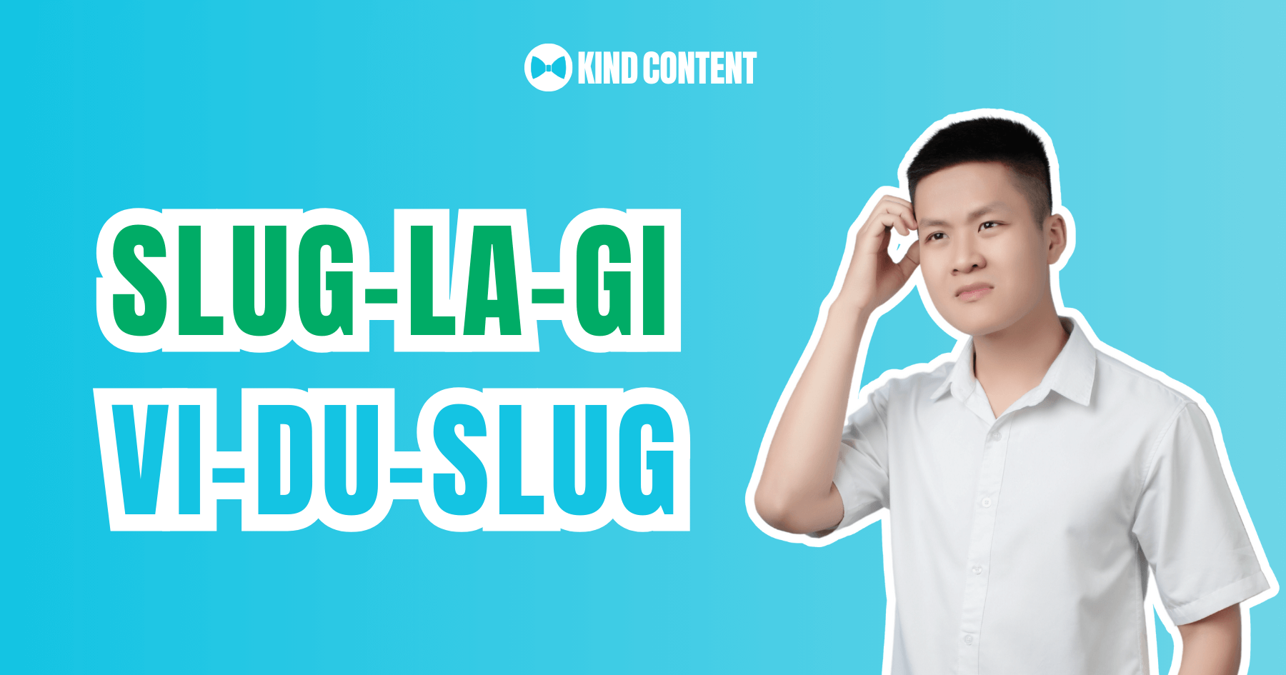 Slug là gì?