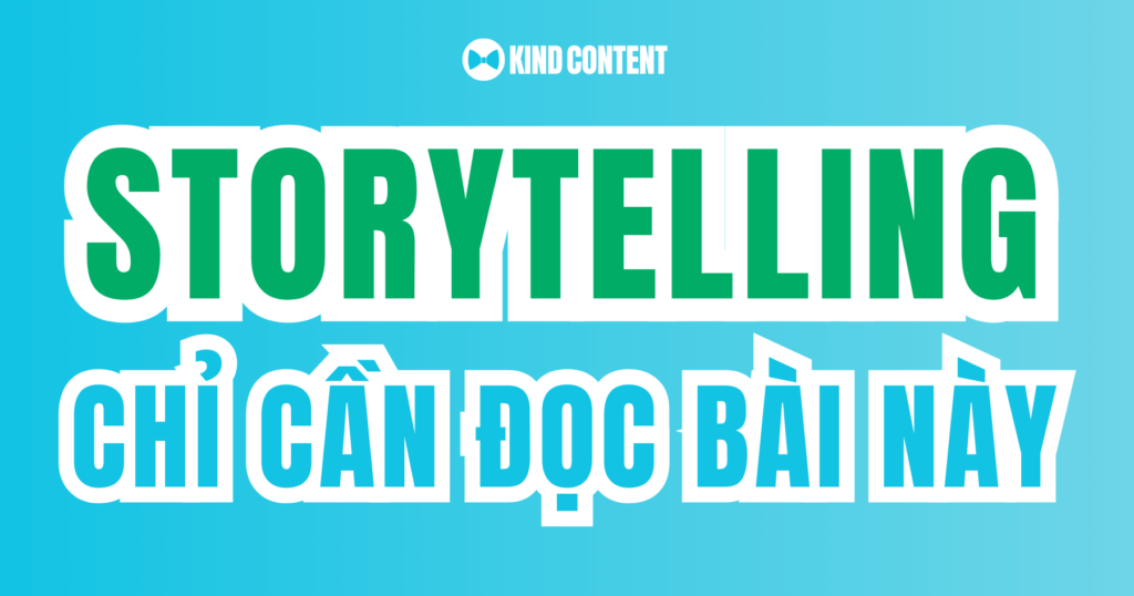 Storytelling là gì?