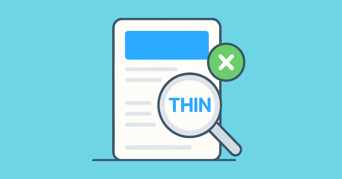 Thin Content là gì?
