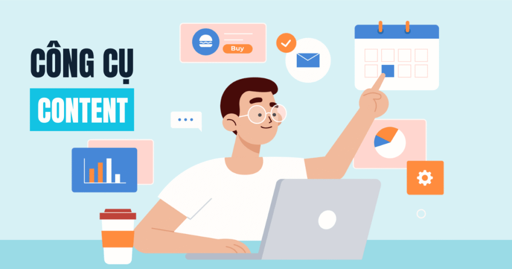 Công cụ hỗ trợ viết content