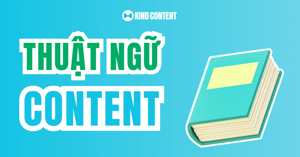 Thuật ngữ Content Marketing