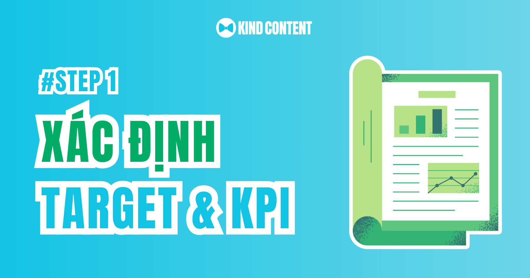 Xác định mục tiêu và KPI rõ ràng