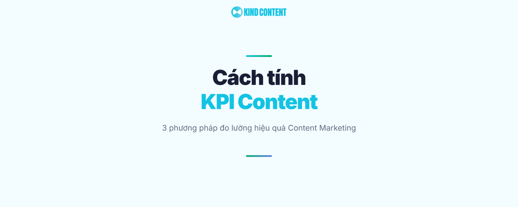 3 phương pháp đo lường hiệu quả Content Marketing