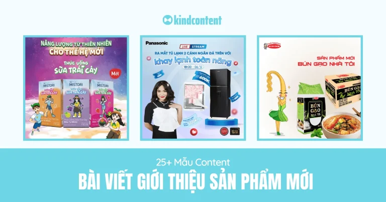 25+ mẫu content bài viết giới thiệu sản phẩm mới hay 2026