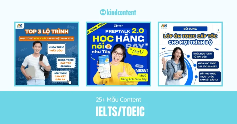 25+ mẫu content IELTS/TOEIC thu hút học viên tốt 2026