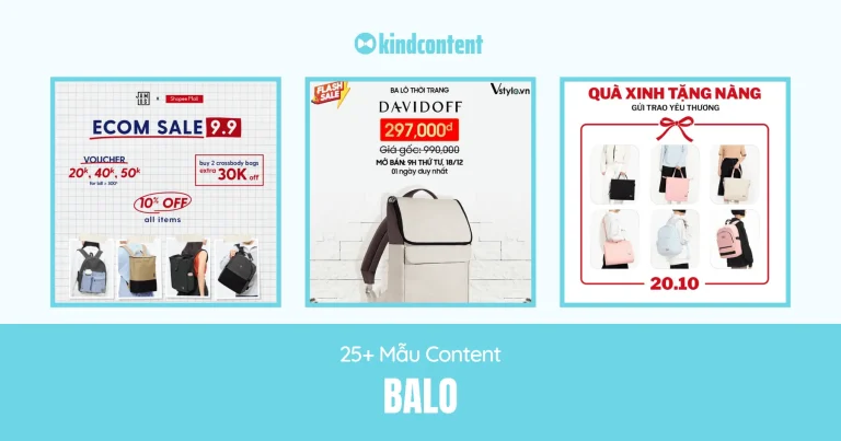 25+ mẫu content balo đánh trúng tâm lý khách hàng 2026