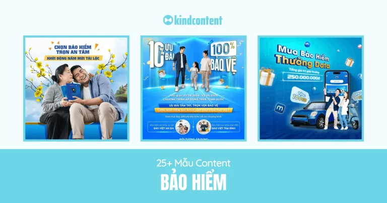 25+ mẫu content bảo hiểm hấp dẫn và giữ chân khách hàng 2026