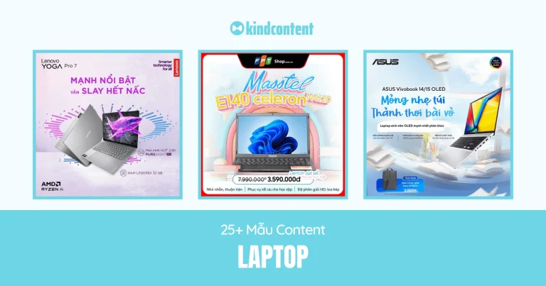 25+ mẫu content laptop nổi bật và chinh phục khách hàng 2026