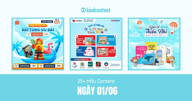25+ mẫu content ngày 01/06 nổi bật, dễ triển khai 2026