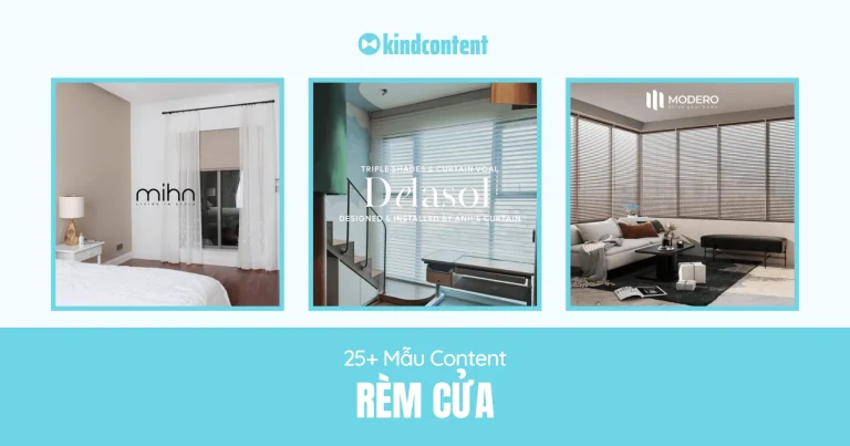 25+ mẫu content rèm cửa đánh trúng nhu cầu khách hàng 2026