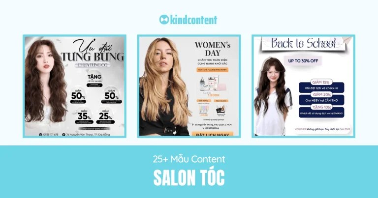 25+ mẫu content salon tóc thu hút khách hàng tiềm năng 2026