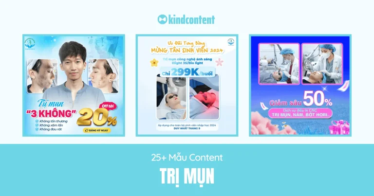 25+ mẫu content trị mụn chuyên nghiệp, thu hút khách hàng