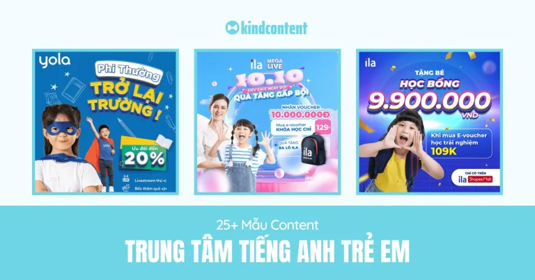 25+ mẫu content trung tâm tiếng anh trẻ em thu hút 2026
