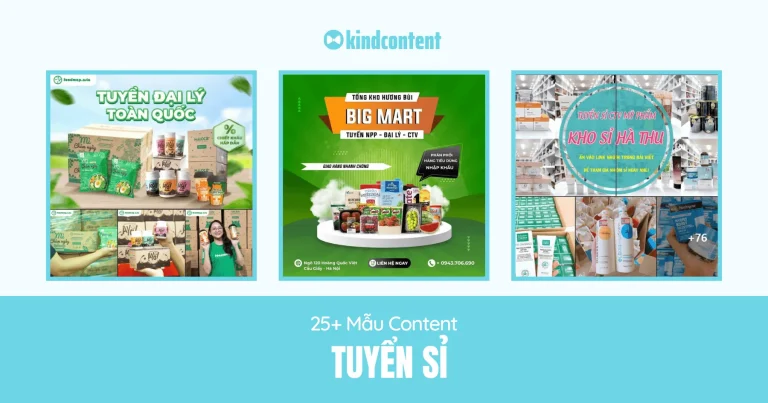 25+ mẫu content tuyển sỉ thu hút đối tác trong 5 phút 2026
