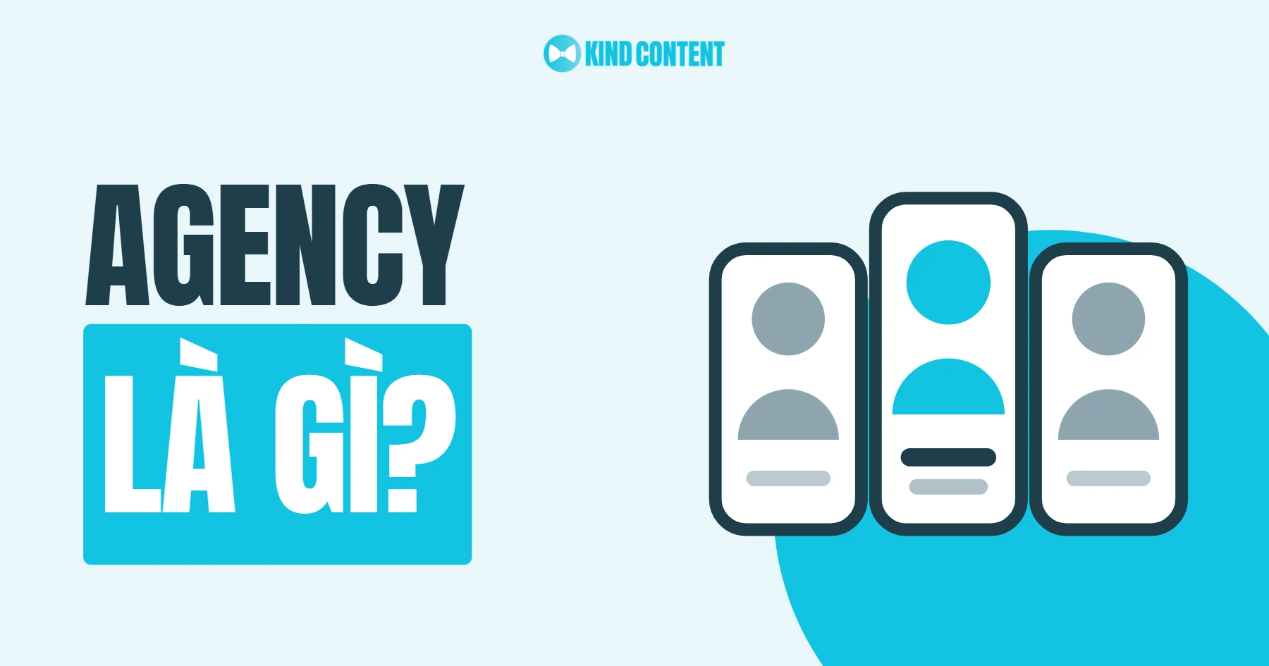 Agency là gì? Phân loại và vai trò của Agency Marketing