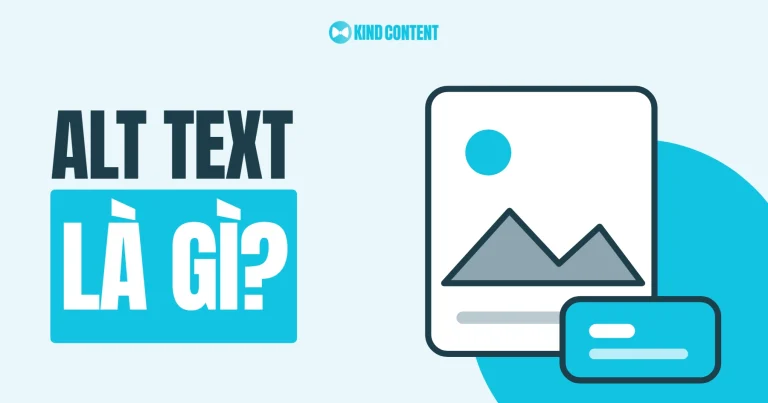 Alt Text là gì? Tối ưu thẻ Alt chuẩn SEO hình ảnh 2026