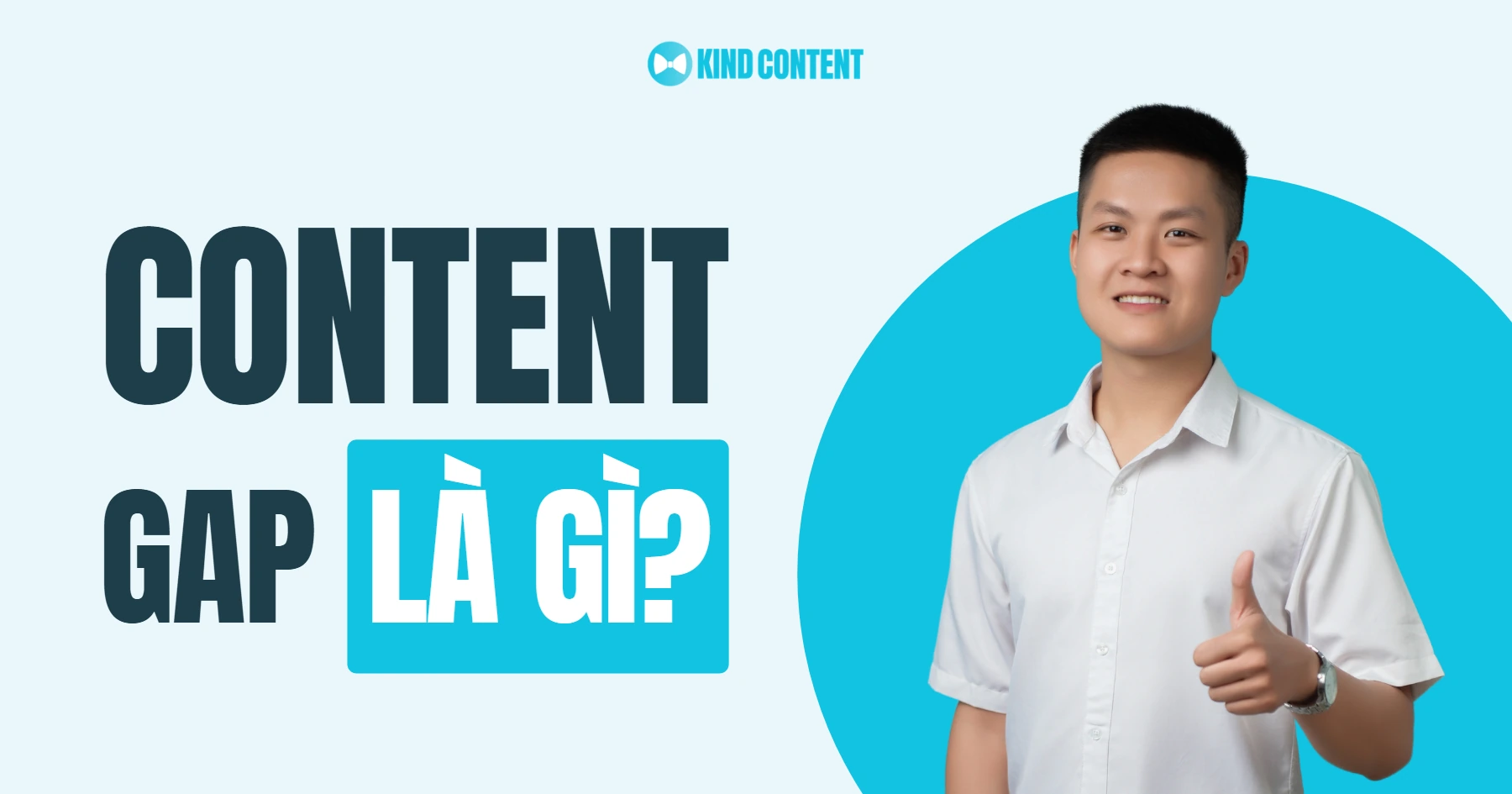Content Gap là gì? Cơ hội cho Web mới, đòn bẩy cho Web cũ