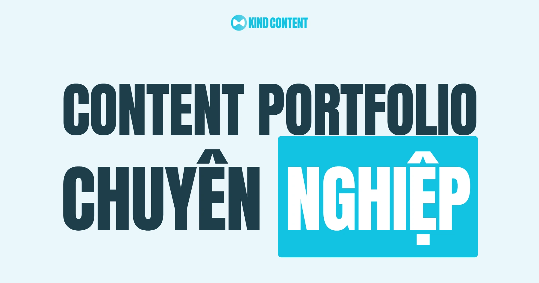 Cách xây dựng Content Portfolio chuyên nghiệp