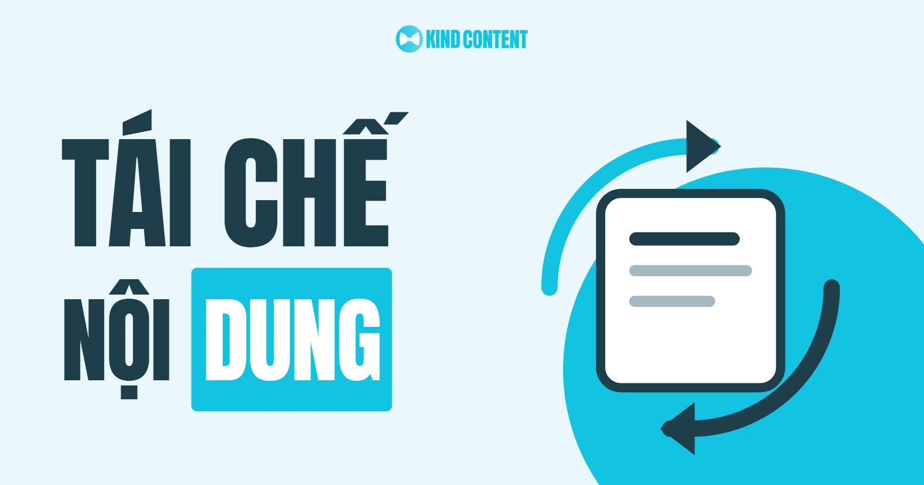 Content Repurposing là gì? Quy trình tái sử dụng nội dung 2026