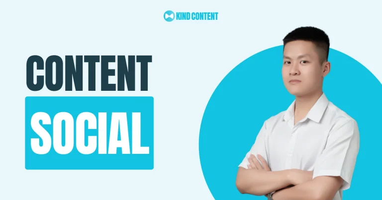 Content Social là gì? Kỹ năng và chiến lược hiệu quả 2026