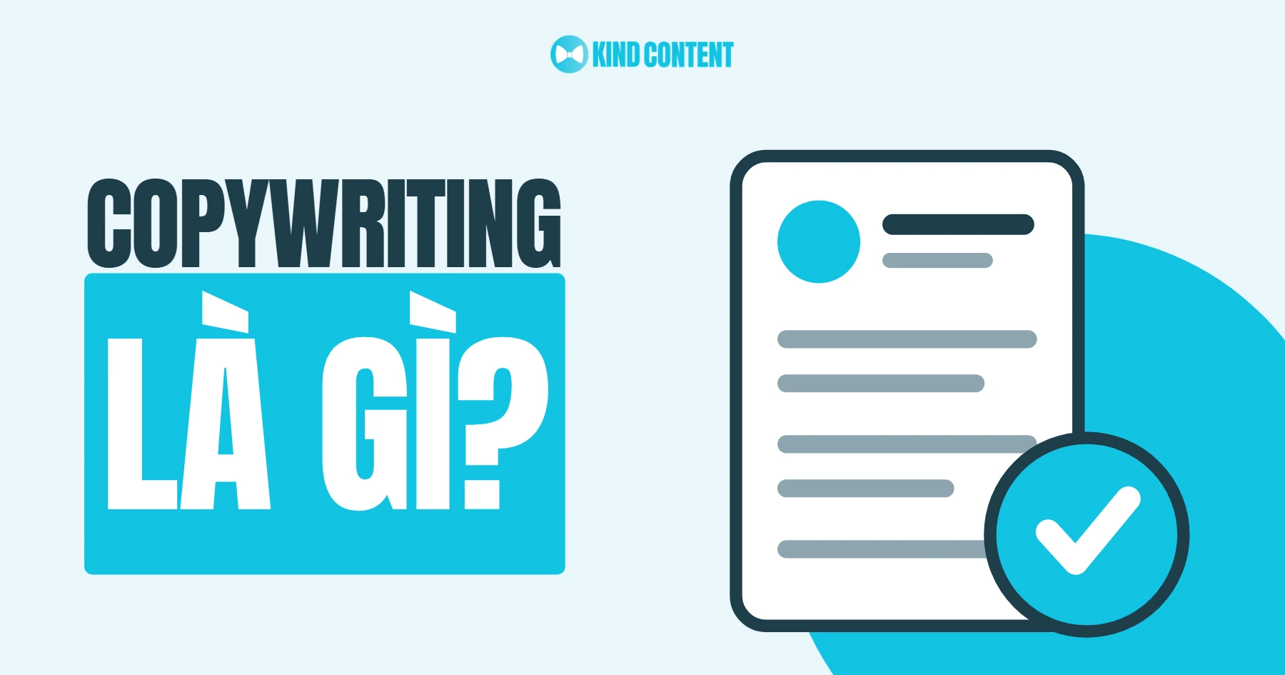 Copywriting là gì? Hướng dẫn chi tiết về nghề Copywriter