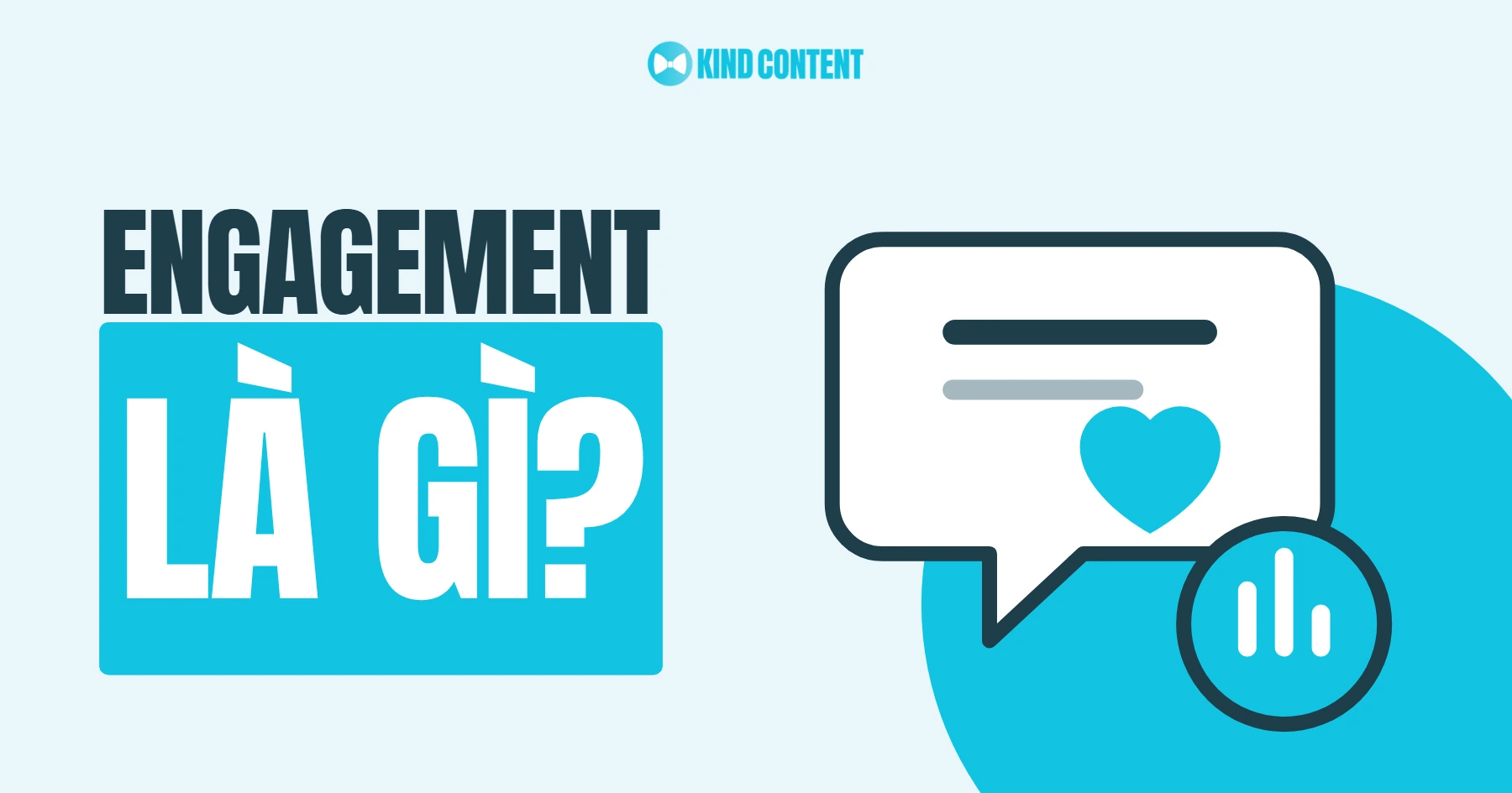 Engagement là gì? Vai trò và cách tăng Engagement hiệu quả trong Marketing