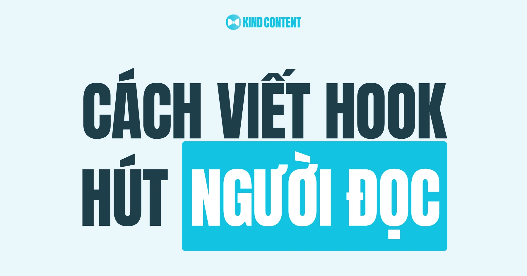 Hook là gì? Định nghĩa, các loại và cách tạo Hook thu hút