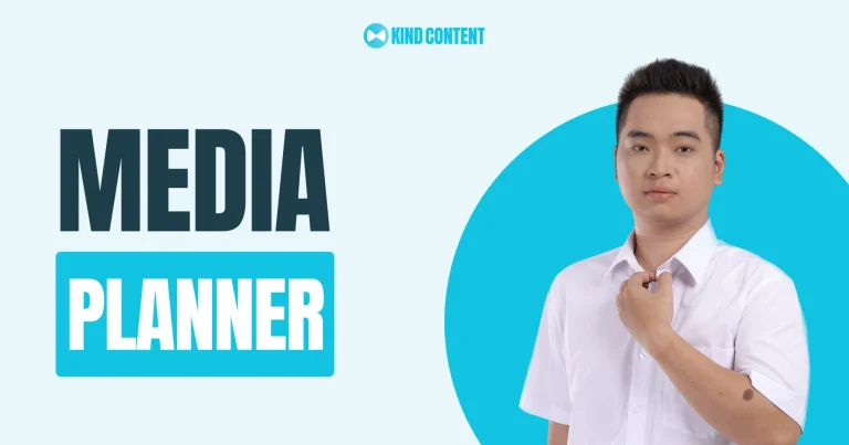 Media Planner là gì? Vai trò của người lập kế hoạch truyền thông
