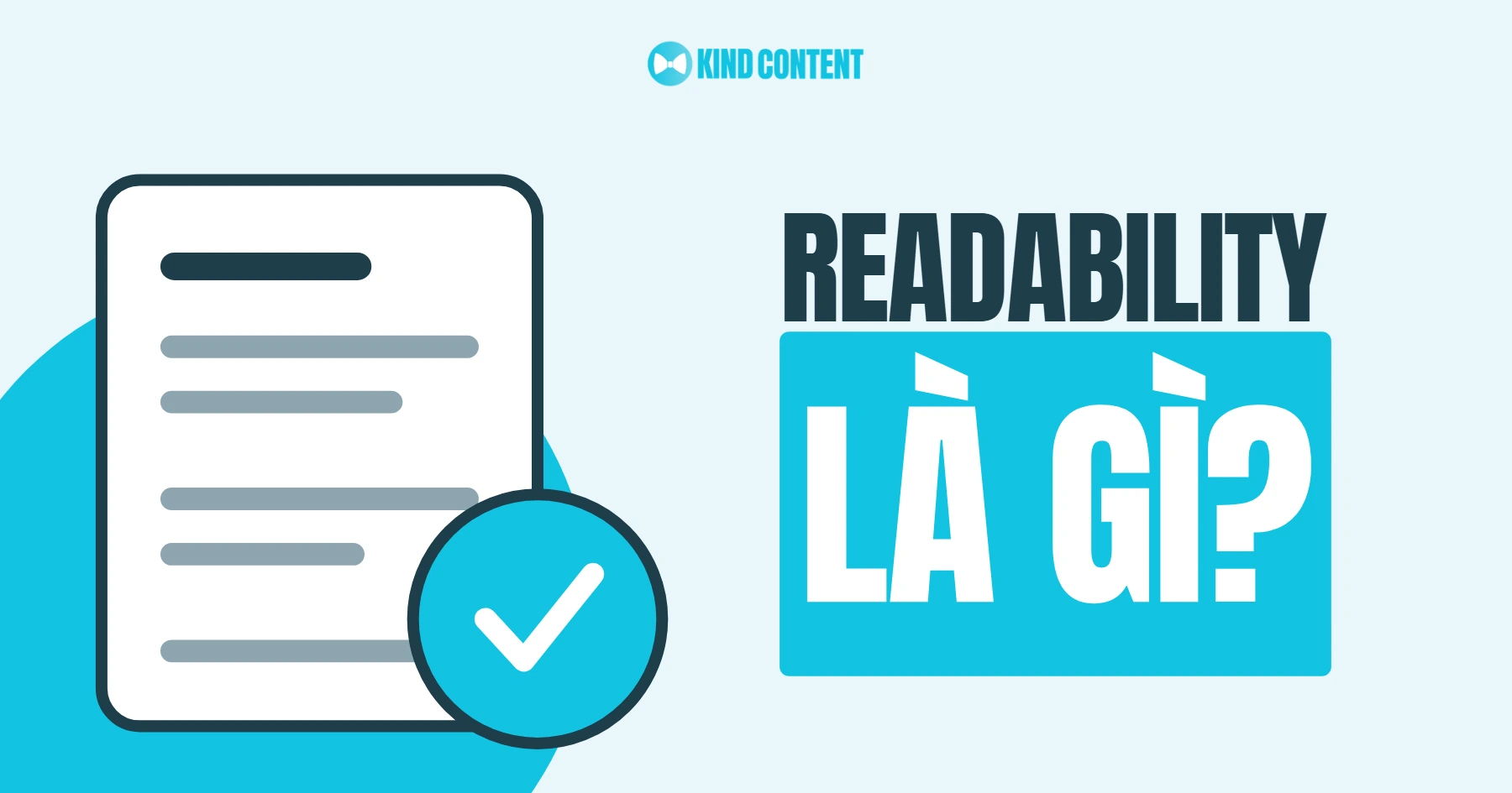 Readability là gì? Cải thiện độ dễ đọc cho SEO & AI Overview