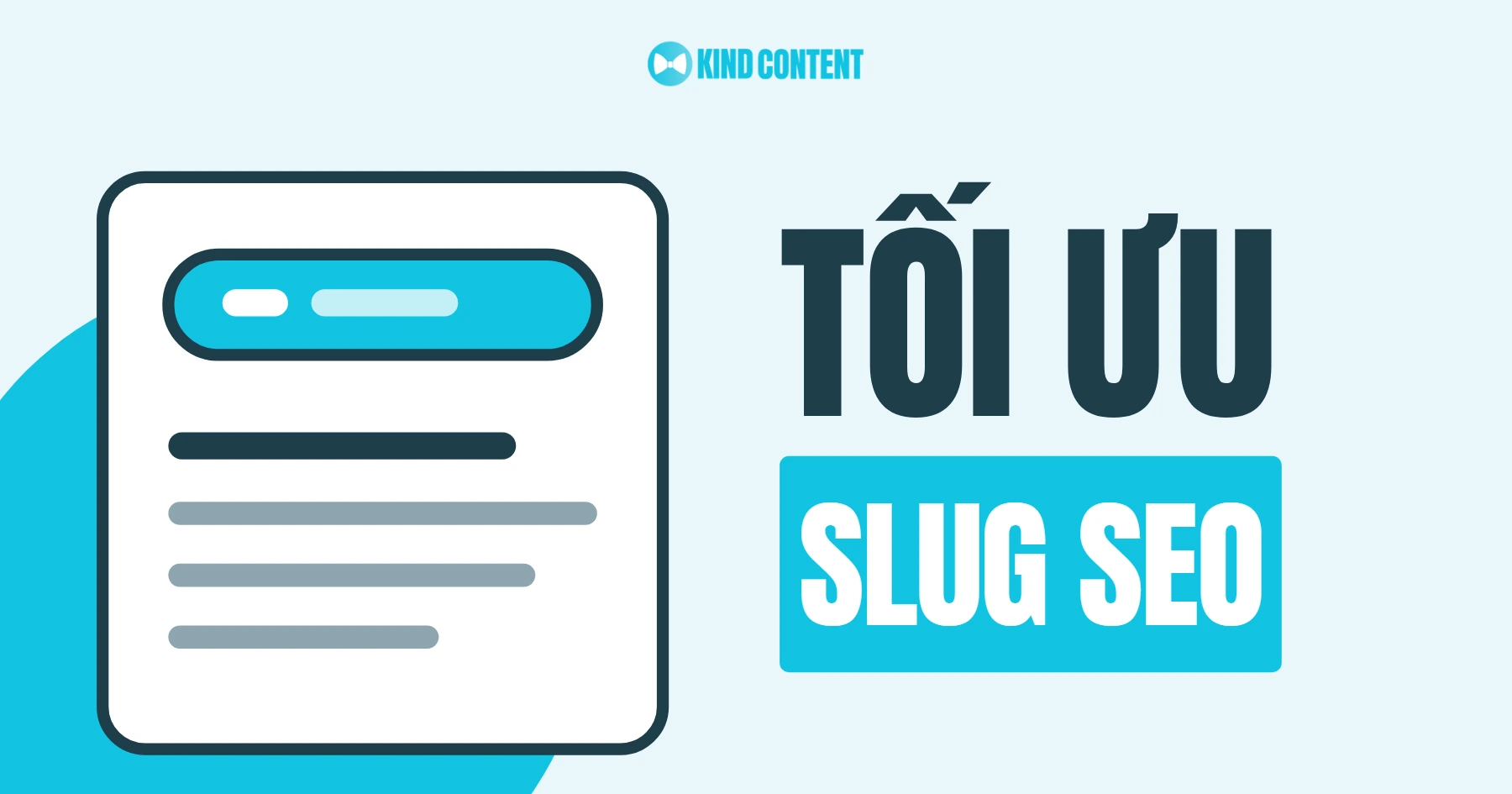 Slug là gì? Cách tối ưu Slug chuẩn SEO cho Website