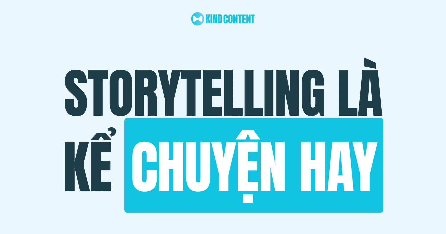 Storytelling là gì? Tất tần tật nghệ thuật kể chuyện thương hiệu A-Z