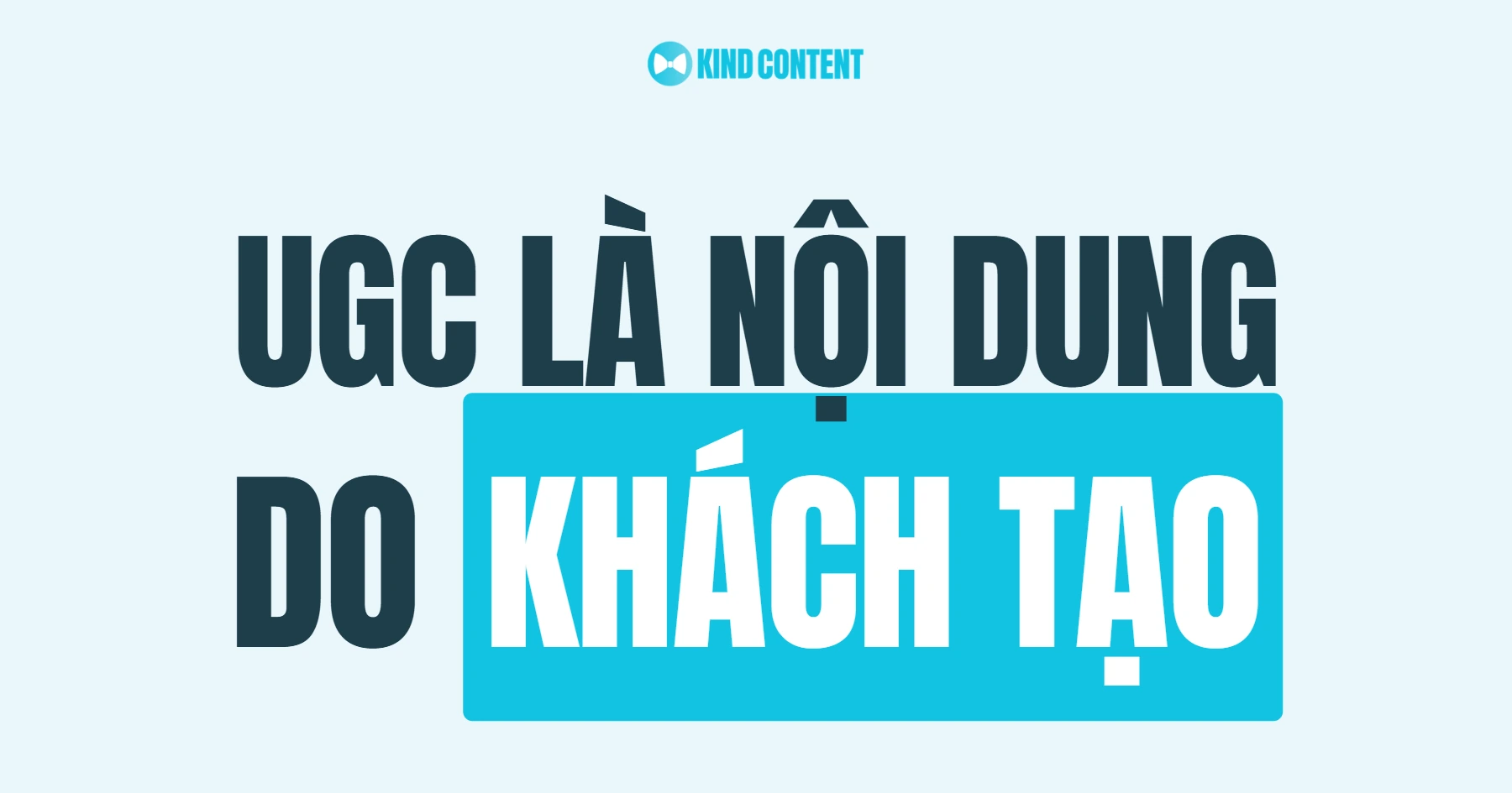 User-Generated Content (UGC) là gì? Lợi ích và cách triển khai A-Z