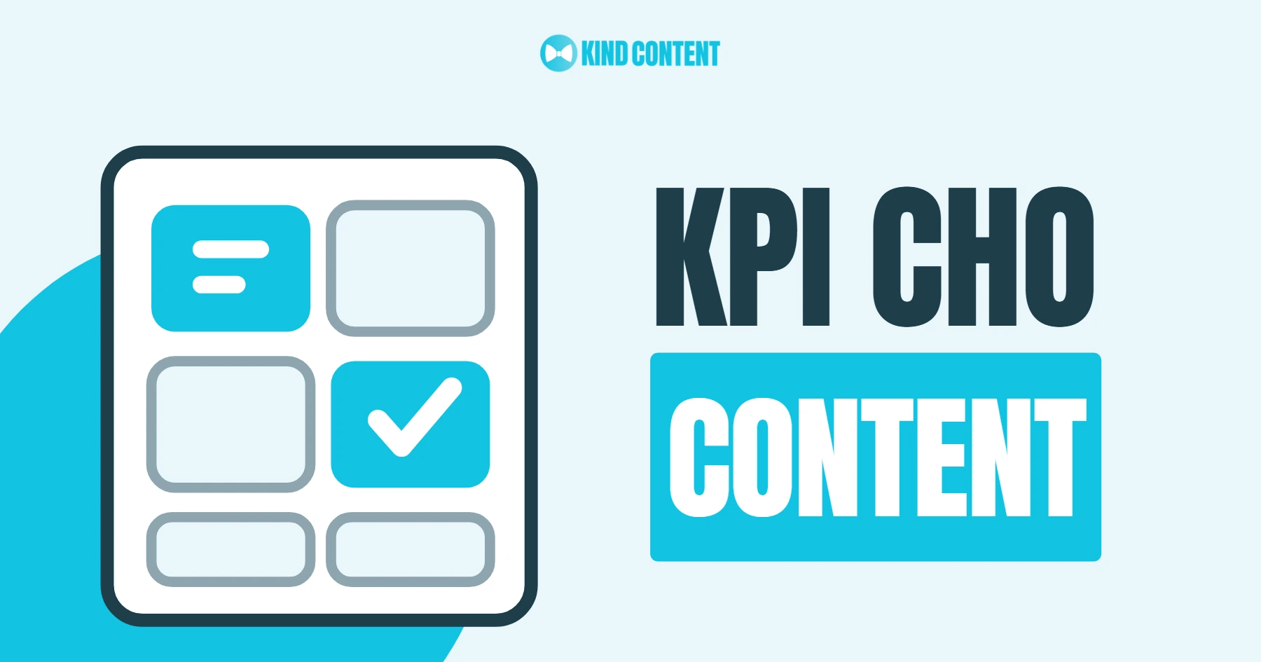 Đo lường content marketing KPI, công cụ và phương pháp