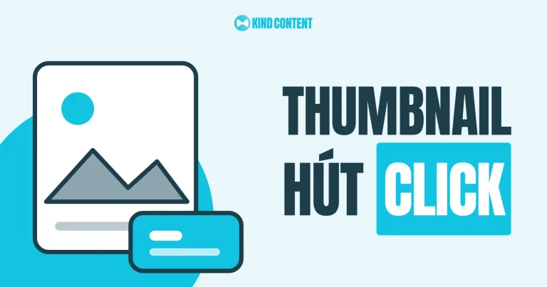 Thumbnail là gì? Vai trò và cách tạo ảnh thu nhỏ hiệu quả